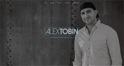 Desktop Screenshot of alextobinmusic.com